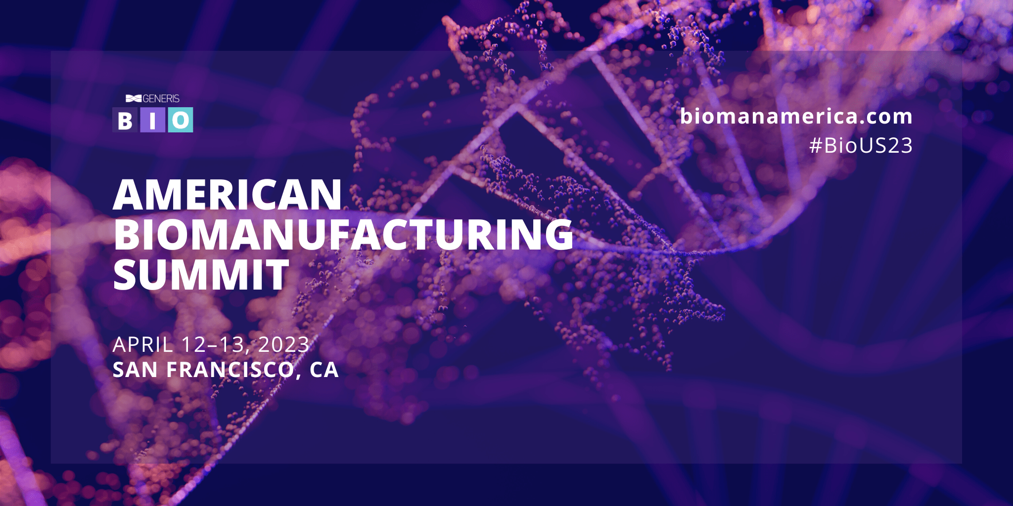 American Biomanufacturing Summit 2024 Generis Group